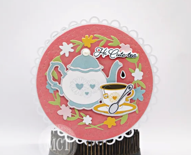 Time For Tea Stamps & Die